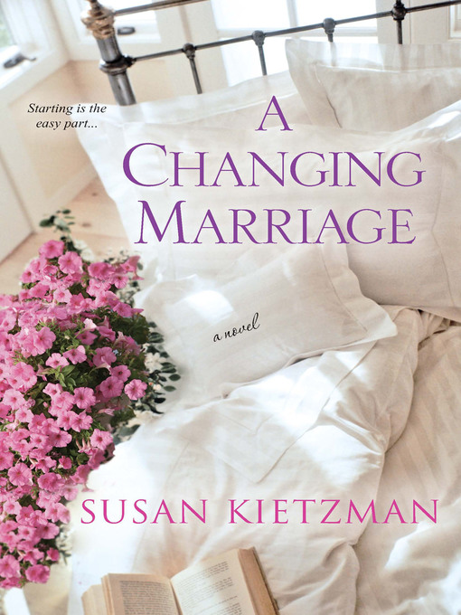 Title details for A Changing Marriage by Susan Kietzman - Available